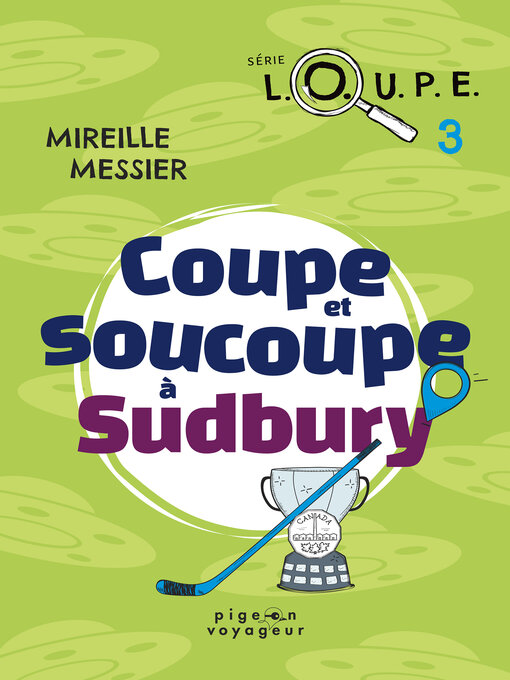 Cover image for Coupe et soucoupe à Sudbury